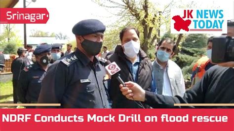 NDRF Conducts Mock Drill on flood rescue - JK News Today