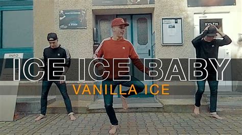 Ice Ice Baby (Remix) Dance - YouTube