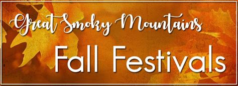 Smoky Mountains Fall Festivals and Harvest Celebrations