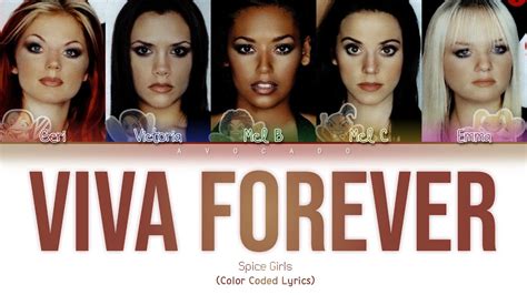 Spice Girls - Viva Forever (Color Coded Lyrics) - YouTube