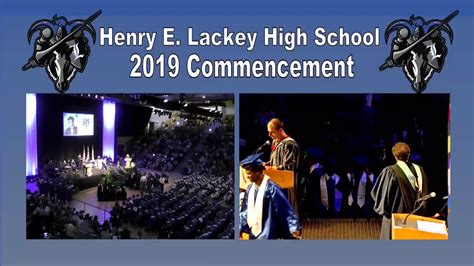 Henry E. Lackey High School 2019 Commencement - YouTube