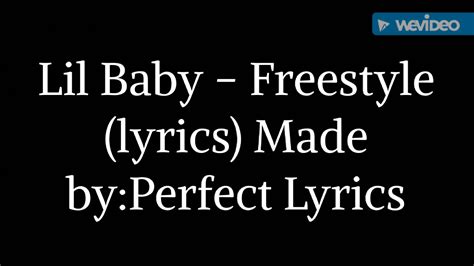 Lil Baby - Freestyle (Lyrics) - YouTube