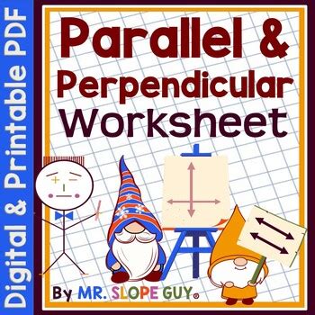 Slope of Parallel and Perpendicular Lines Worksheet by Mr Slope Guy