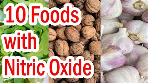 Top 10 Foods with Nitric Oxide - YouTube in 2021 | Nitric oxide, Plant ...