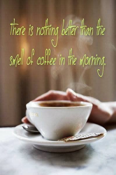 Morning Coffee Quotes - ShortQuotes.cc