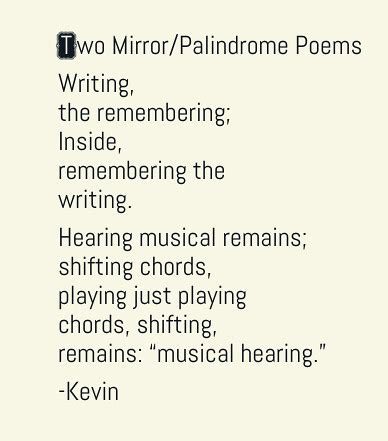 Kevin's Meandering Mind | Playing with Mirrors/Palindrome Poems