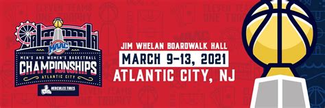 2021 MAAC Men's And Women's Basketball Championship | Boardwalk Hall