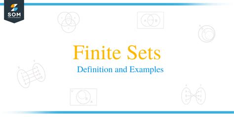 Finite Sets – Explanation & Examples