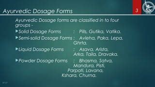 Traditional Ayurvedic Dosage Forms | PPT | Free Download