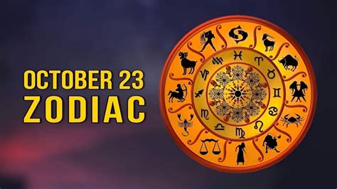 October 23 Zodiac Sign Traits and Personality Revealed