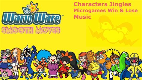 WarioWare: Smooth Moves All Characters Jingles Microgames Win & Lose ...