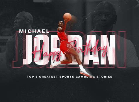 Ranking Michael Jordan's Top 5 Gambling Stories