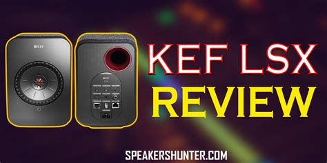 KEF LSX Review - Hi-Fi Wireless Speaker System