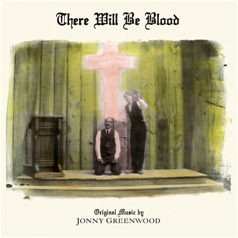 Jonny Greenwood's 'There Will Be Blood' Soundtrack Gets First-Ever Vinyl Release | Exclaim!