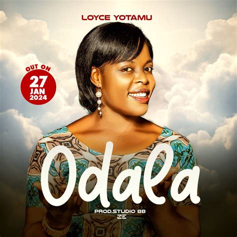 Loyce Yotamu - Odala - Malawi Gospel Music