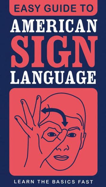 Easy Guide to American Sign Language by SparkNotes | eBook | Barnes ...