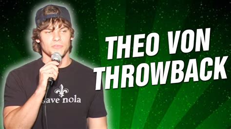 Throwback - Theo Von (Stand Up Comedy) - YouTube