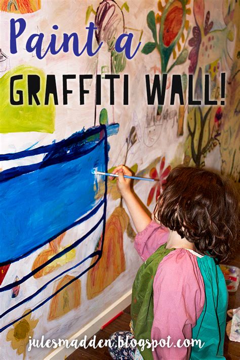 Jules Madden: A Cool Kids Art Project: Paint A Graffiti Wall!