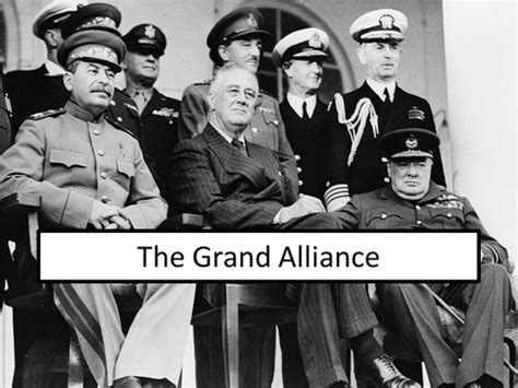 The Grand Alliance | Teaching Resources