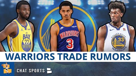 Warriors Trade Rumors: Trade Andrew Wiggins, Jonathan Kuminga, Moses ...