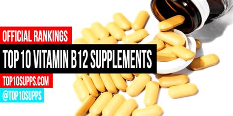 Best Vitamin B12 Supplements - Top 10 Brands for 2023