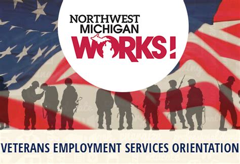 Veterans Employment Services Northwest Michigan Works