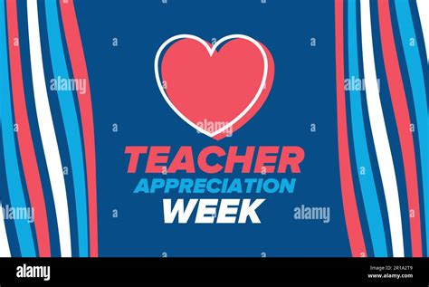 Teacher Appreciation Week in United States. Celebrated in May. In ...