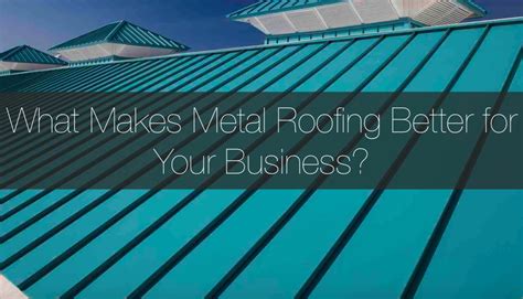 Benefits of Metal Roofing for Commercial Business in Alberta