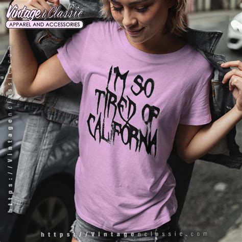 Nessa Barrett Merch Shirt, Im So Tired Of California - Vintagenclassic Tee