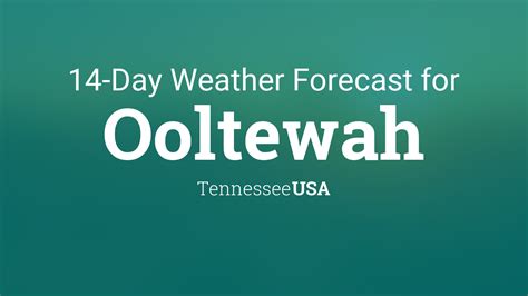 Ooltewah, Tennessee, USA 14 day weather forecast