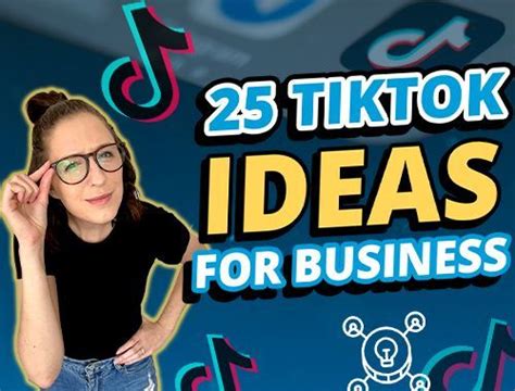 25 TikTok Ideas for Businesses - Digital Marketing Blog