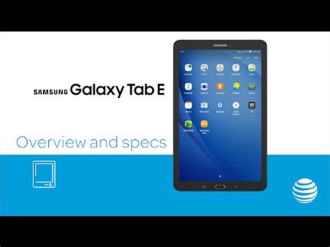 Samsung Galaxy Tab E Full Features and Specs | AT&T