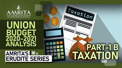 Union Budget Analysis 2020-21_Part 1 B - Taxation - YouTube