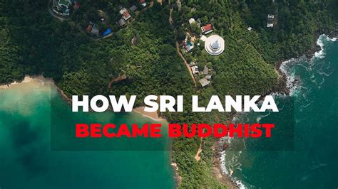 How Sri Lanka became a Buddhist Country : Complete Story of Buddhism in ...