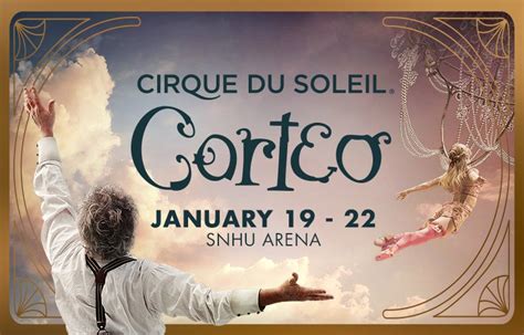 CIRQUE DU SOLEIL – CORTEO | SNHU Arena