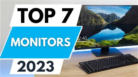 Top 7 Best Monitors 2023 - YouTube