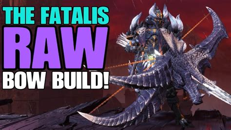 MHWI: The Fatalis Raw Bow Build! (Extremely Comfy!) - YouTube