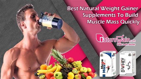 Best Natural Weight Gainer Supplements to Build Muscle Mass Quickly | Muscle building ...