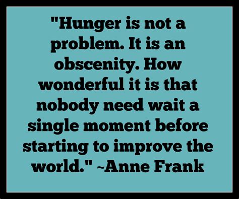 Quotes On Fighting Hunger. QuotesGram