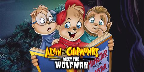 Alvin and the Chipmunks Meet the Wolfman Is a Perfect Horror Gateway