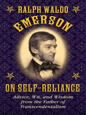 Ralph Waldo Emerson on Self-Reliance by Ralph Waldo Emerson · OverDrive ...