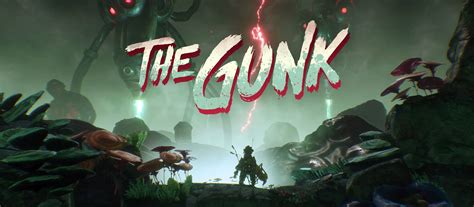 The Gunk muestra un nuevo vídeo de gameplay - AnaitGames