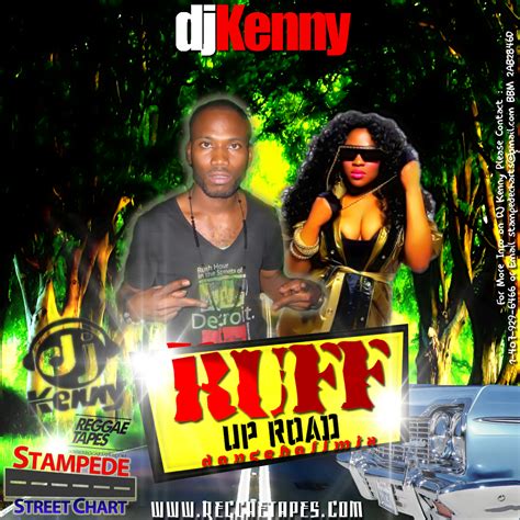 DJ KENNY - RUFF UP ROAD | REGGAETAPESHOP