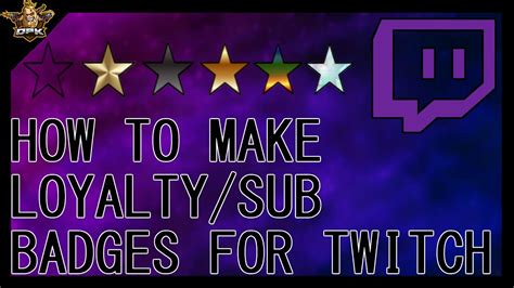 How to make a Loyalty/Subscriber badge | Easy & Free | Tutorial - YouTube