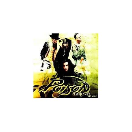 POISON - Crack A Smile