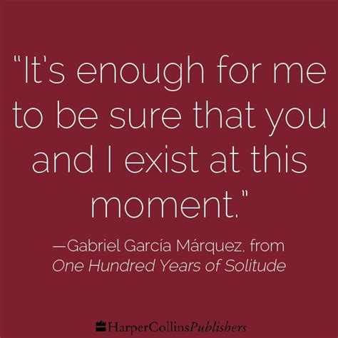 One Hundred Years Of Solitude Quotes - ShortQuotes.cc