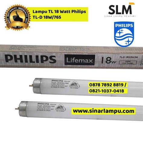 Lampu TL 18 Watt Philips TL-D 18W/765 - Sinar Lampu Mentari