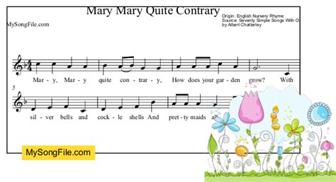 Mary Mary Quite Contrary | My Song File