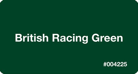 British Racing Green Color: Best Practices, Color Codes, Palettes & More!