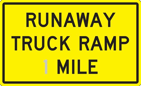 Runaway Truck Ramp _ Mile Semi-Custom Surface Driving Conditions Sign